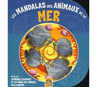 Les Mandalas Des Animaux De La Mer - De A À Z Apprends L'alphabet Et Les Noms Des Animaux En 5 Langues