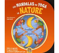 Les Mandalas Du Yoga : La Nature