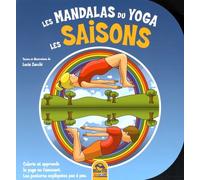 Les Mandalas Du Yoga : Les Saisons