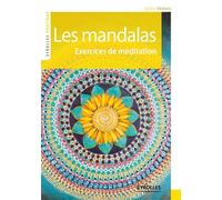 Sylvie Verbois – Les mandalas – Exercices de méditation – Essai – Broché