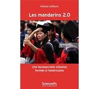 Les mandarins 2.0: Une bureaucratie chinoise formée à l'américaine