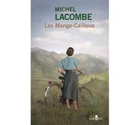 Les Mange-Cailloux Michel Lacombe (Auteur)