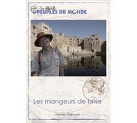 Les mangeurs de brise Frédéric Garouste (Auteur)