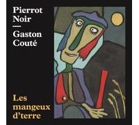 Les Mangeux d'terre CD audio - Gaston Couté - Sous La Lime - Texte lu (CD) - Textes lus CD
