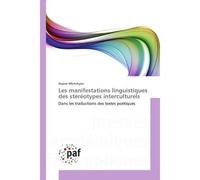 Les manifestations linguistiques des stéréotypes interculturels - Arpine Mkrtchyan - P.academiques Francophones - broché - Essai