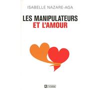 Les manipulateurs et l'amour NC