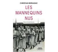 Les mannequins nus - Christian Bernadac - Michel Lafon Poche - Poche - Témoignage
