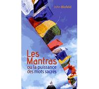 Les mantras ou la puissance des mots sacrés