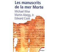 Les manuscrits de la mer morte de Wise. Michael (2003) Poche