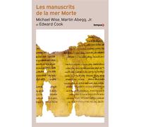 Wise, Abegg & Cook – Les manuscrits de la mer Morte – trad. Fortunato Israël