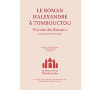 Les manuscrits de Tombouctou Georges Bohas (Auteur), Abderrahim Saguer (Auteur), Ahyaf Sino (Auteur)