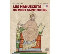 Les manuscrits du Mont saint-Michel
