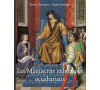Les Manuscrits Enluminés Occidentaux: Livres médiévaux, couleurs et miniatures sacrées