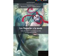 Les Mapuche à la mode Modes d'existence et de résistance au Chili, en Argentine et au-delà - Ricardo Salas Astrain - L'harmattan - broché - Essai