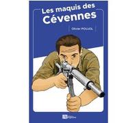 Les maquis des cevennes Olivier Poujol (Auteur)