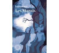 Les Marais - Dominique Rolin - Espace Nord - broché - Roman