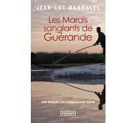 Les Marais sanglants de Guérande