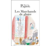Les marchands de gloire - Marcel Pagnol - De Fallois Fortunio - Poche - Livre