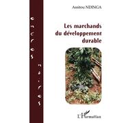 Les marchands du développement durable - Assitou Ndinga - L'harmattan - broché - Roman