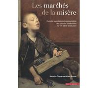 Les marchés de la misère - Alain Bonnet - Mare & Martin - broché - Beau livre
