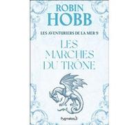 Les Marches du trône Robin Hobb (Auteur), Véronique David-Marescot (Traduction)