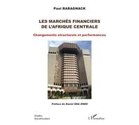 Les marchés financiers de l'Afrique centrale Paul Babagnack (Auteur)