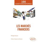 Les marchés financiers - Philippe Alezard - Ellipses - ebook (ePub) - Guide