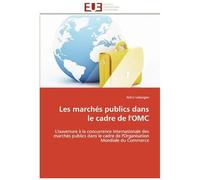 Les Marchés Publics Dans Le Cadre De L'omc