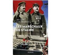 Les maréchaux de Staline Jean Lopez (Auteur), Lasha Otkhmezuri (Auteur)