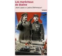 Les maréchaux de Staline Jean Lopez (Auteur), Lasha Otkhmezuri (Auteur)