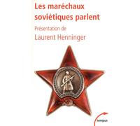 Les maréchaux soviétiques parlent - Laurent Henninger - Perrin - Poche - Essai