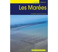 Les marées - Annette Lahaye-Collomb - Gisserot Editions - broché - Guide