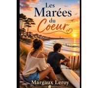 Les Marées du Coeur