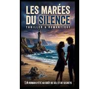 Les marées du silence