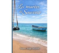 Les Marées du Souvenir