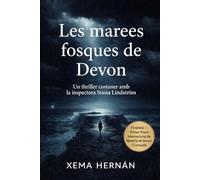 Les marees fosques de Devon: Un thriller costaner amb la inspectora Stasia Lindström