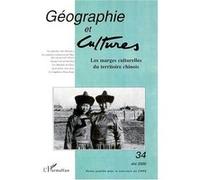 Les marges culturelles du territoire chinois Geographie Et Culture (Auteur)