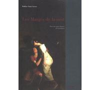 Les Marges de la nuit : Pour une autre histoire de la peinture