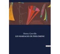 Les Mariages De Philomene