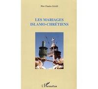 Les Mariages Islamo-Chrétiens