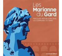 Les Marianne du Gard - Collectif - Complices - broché - Essai
