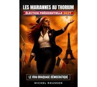Les Mariannes au Thorium: ELECTIONS PRESIDENTIELLES 2027