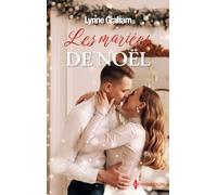 Les mariés de Noël: Le secret d'un inconnu - Des jumeaux pour un milliardaire