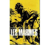 Les marines. scenes de la vie et des combats du corps des marines des etats-unis.