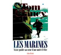 Les Marines. Visite guidée autour d'une unité d'élite