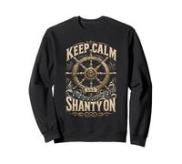 Les Marins Chantent des Chants Keep Calm and Shanty on Sweatshirt