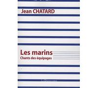Les Marins - Chants Des Équipages