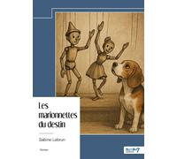 Les marionnettes du destin - Sabine Lebrun - Nombre 7 - broché - Roman