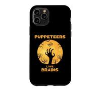 Les marionnettistes Aiment Les Cerveaux d'halloween Coque pour iPhone 11 Pro