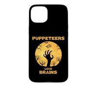 Les marionnettistes Aiment Les Cerveaux d'halloween Coque pour iPhone 15 Plus